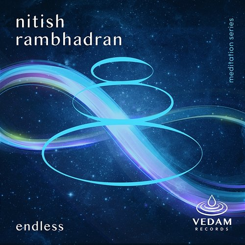 Endless Nitish Rambhadran, Vedam