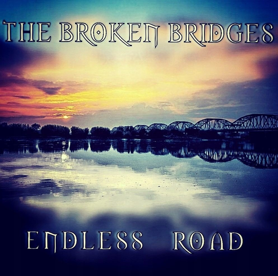Endless Road The Broken Bridges