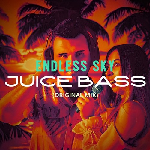 Endless Sky JUICE BASS