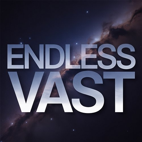 Endless Vast Faint Move