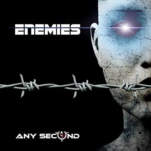Enemies Any Second