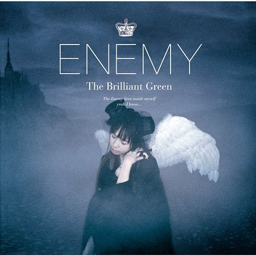 Enemy The Brilliant Green