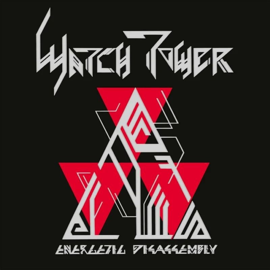 Energetic Disassembly Watchtower