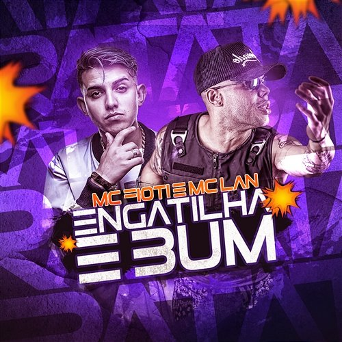 Engatilha e bum MC Fioti e MC Lan
