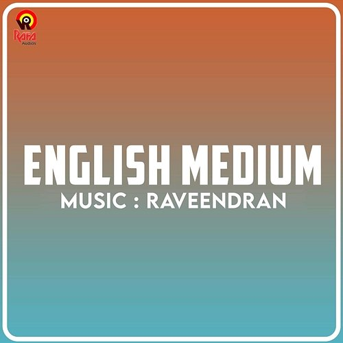English Medium Raveendran & Gireesh Puthenchery