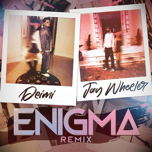 Enigma Deimi, Jay Wheeler