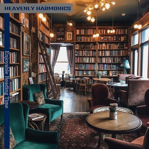 Enjoyable Reading Time Heavenly Harmonics