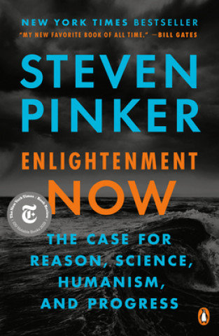 Enlightenment Now Pinker Steven