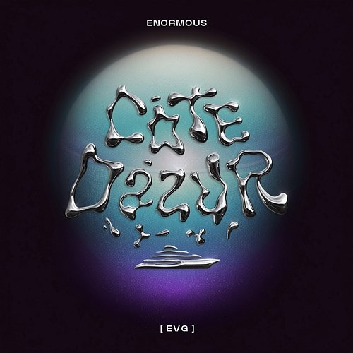 Enormous Côte d'Azur & EVG