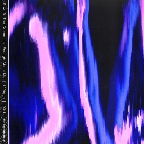 Enough (About Me) Stwo feat. The-Dream