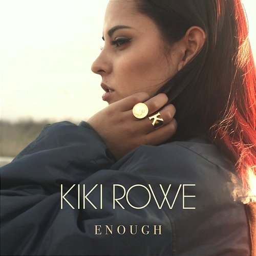 Enough Kiki Rowe