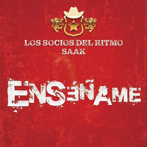 Enséñame Los Socios Del Ritmo, Saak