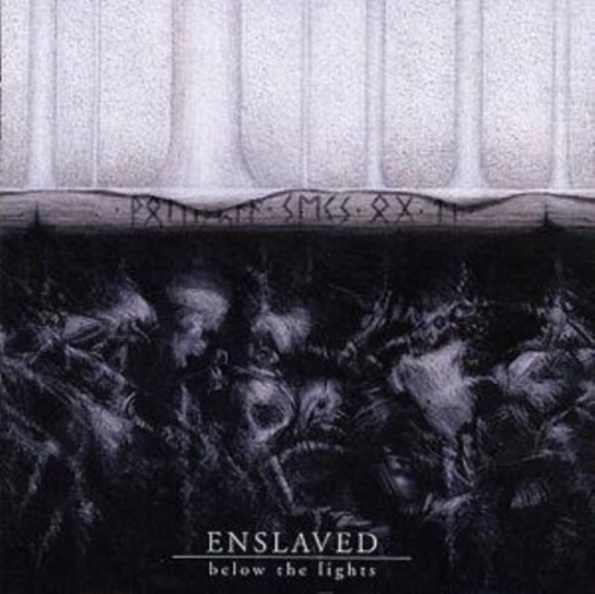 ENSLAVED BELOW LIGHTS Enslaved