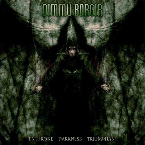 Enthrone Darkness Dimmu Borgir