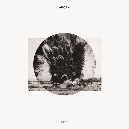 EP 1 Aucan
