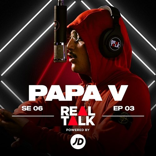 EP 6/3 Real Talk feat. Papa V