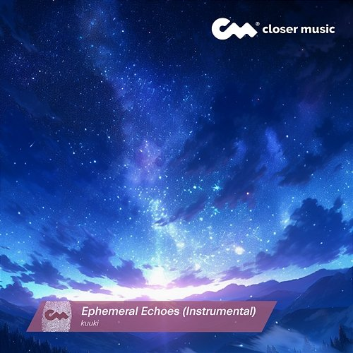 Ephemeral Echoes kuuki