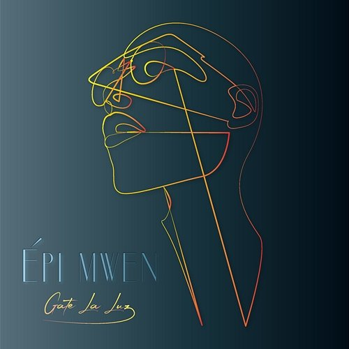 Épi Mwen Gate La Luz