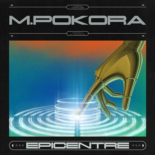 Epicentre M. Pokora