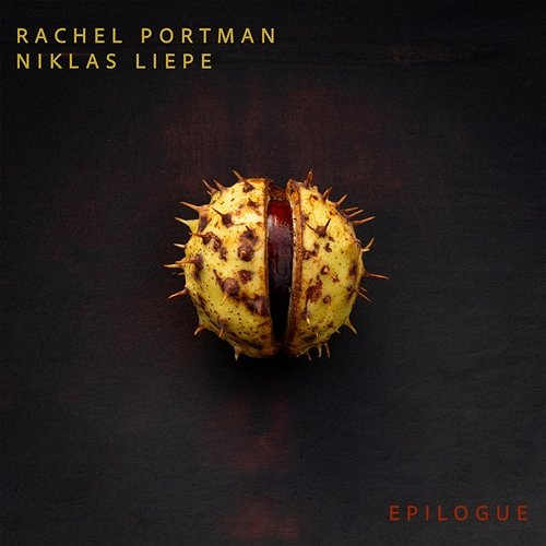 Epilogue Rachel Portman, Niklas Liepe