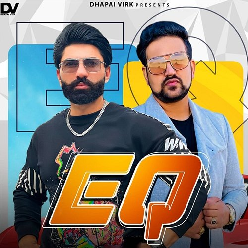 EQ Barinder Dhapai, Dilpreet Virk & Kauri Jhamat