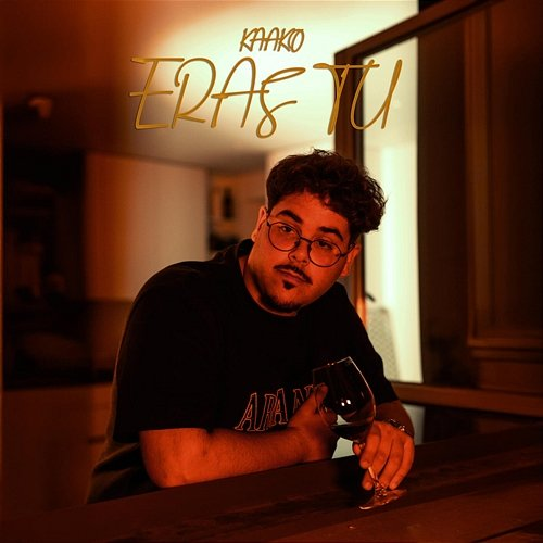 Eras Tu kaako