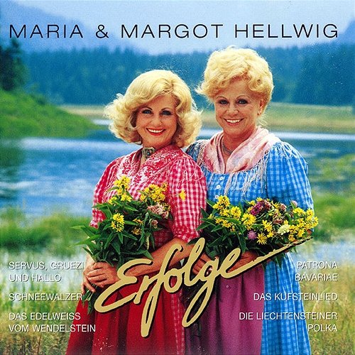 Erfolge Maria & Margot Hellwig