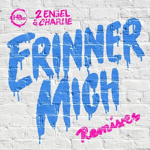 Erinner mich HBz, 2 Engel & Charlie