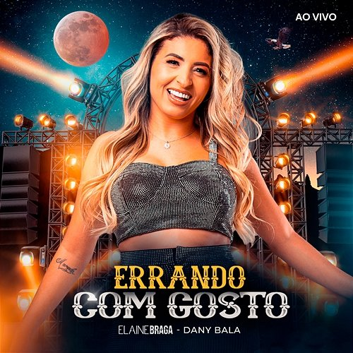 Errando com Gosto Elaine Bragga and Dany Bala