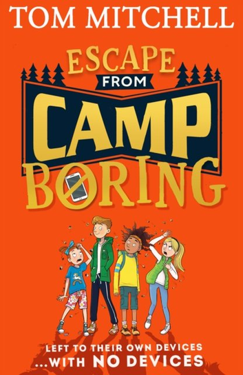 Escape from Camp Boring Mitchell Tom