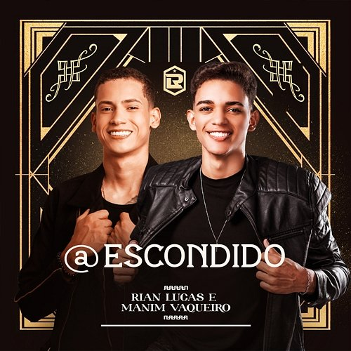 @ Escondido Rian Lucas & Manim Vaqueiro