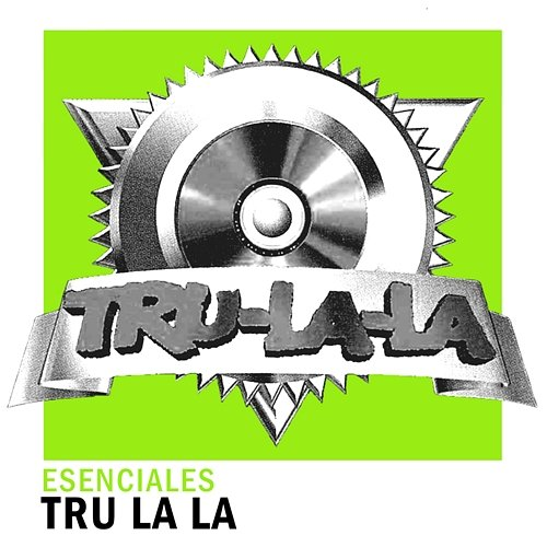 Esenciales Tru La La