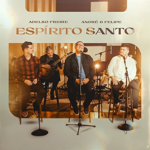 Espírito Santo Adelso Freire & André e Felipe