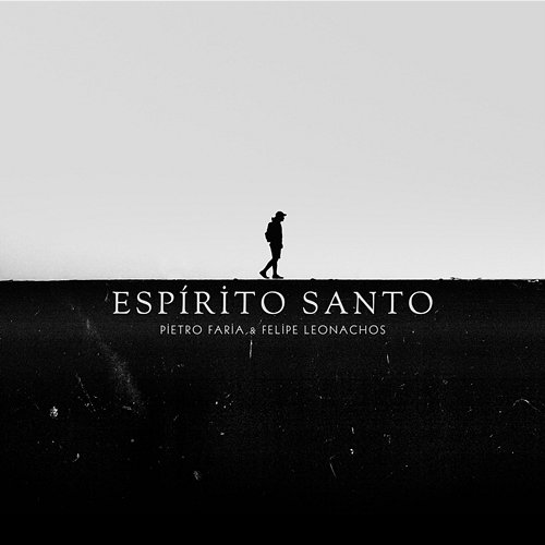 Espírito Santo Pietro Faria & Felipe Leonachos