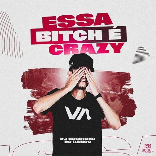 Essa Bitch é Crazy Dj Huguinho do Banco
