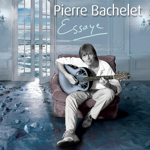 Essaye Pierre Bachelet