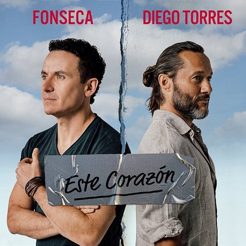 Este Corazón Diego Torres, Fonseca