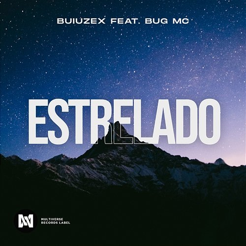 Estrelado Buiuzex feat. Bug MC