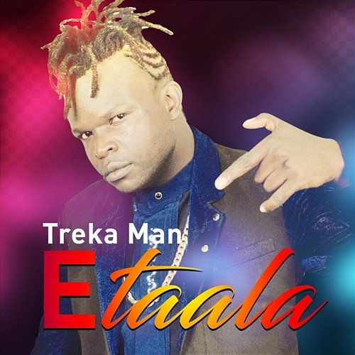 Etaala Treka Man