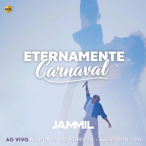 Eternamente Carnaval Jammil E Uma Noites