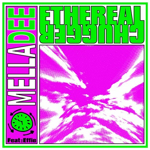 Ethereal Chugger Mella Dee