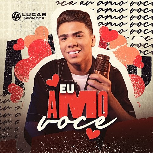 Eu Amo Você Lucas Aboiador