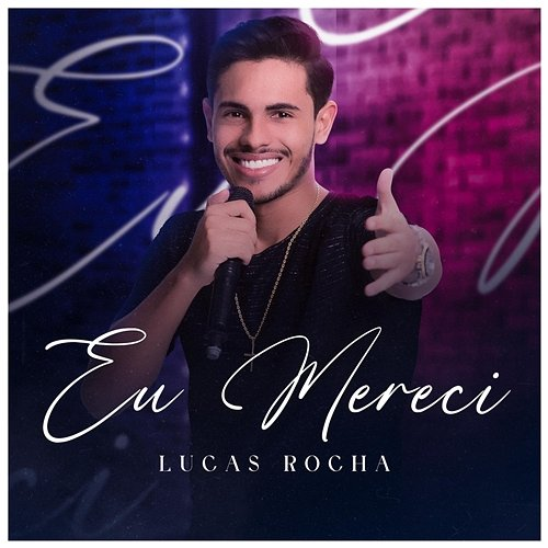 Eu Mereci Lucas Rocha