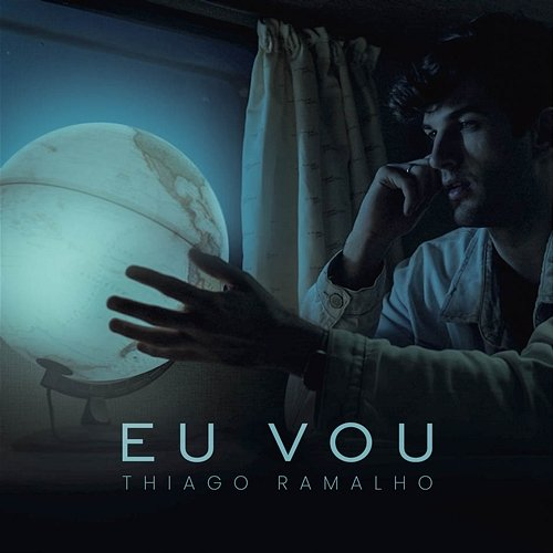 Eu Vou Thiago Ramalho