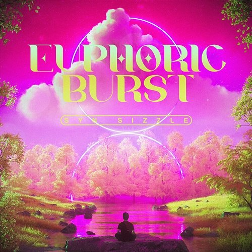 Euphoric Burst Syn Sizzle