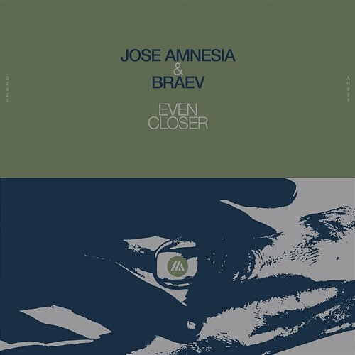 Even Closer Jose Amnesia & braev