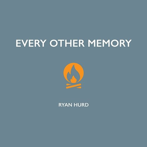 Every Other Memory Ryan Hurd