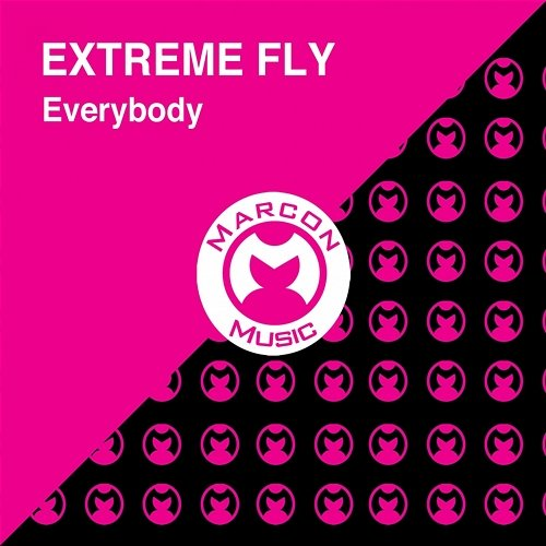 Everybody Extreme Fly