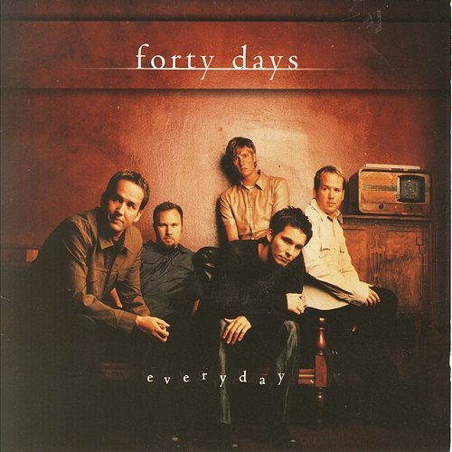 Everyday Forty Days