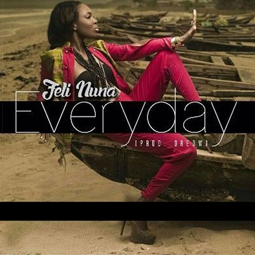 Everyday Feli Nuna